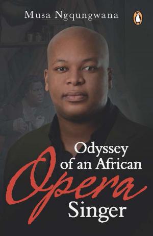 Cover of the book Odyssey of an African Opera Singer by Jacques Claassen