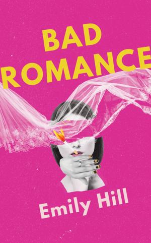 Cover of the book Bad Romance by Lucy Booth