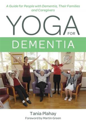 Cover of the book Yoga for Dementia by Sarah Naish, Rosie Jefferies