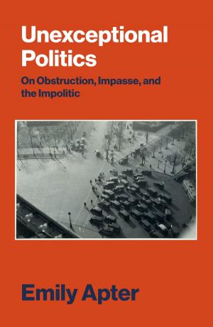 Cover of the book Unexceptional Politics by Fredric Jameson