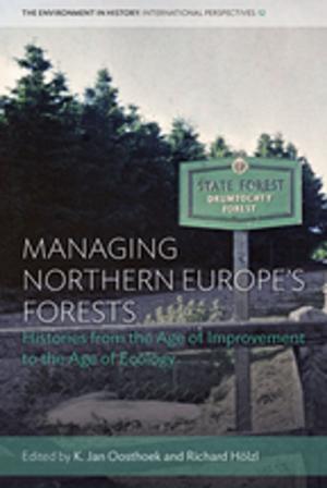 Cover of the book Managing Northern Europe's Forests by Johan Östling