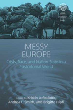 Cover of the book Messy Europe by Rachel Spronk