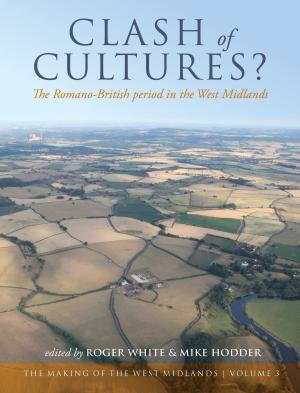 Cover of the book Clash of Cultures? by Alexandra Croom, Alan Rushworth