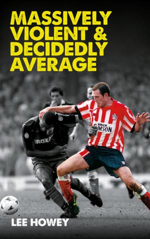 Cover of the book Massively Violent & Decidedly Average by Jon Henderson