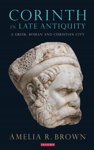 Cover of the book Corinth in Late Antiquity by Russell Norman