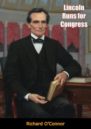 Cover of Lincoln Runs for Congress