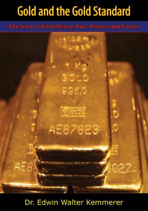 Book cover of Gold and the Gold Standard