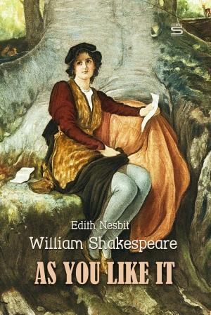 Cover of the book As You Like It by William Shakespeare, Edith Nesbit