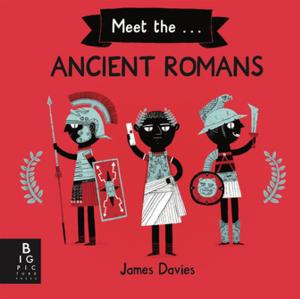 Cover of the book Meet the Ancient Romans by Gill Arbuthnott