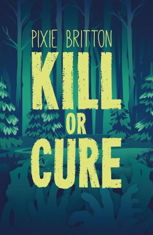 Cover of the book Kill or Cure by Terence Jenkins