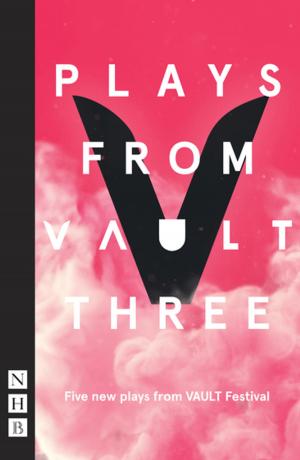 Book cover of Plays from VAULT 3 (NHB Modern Plays)