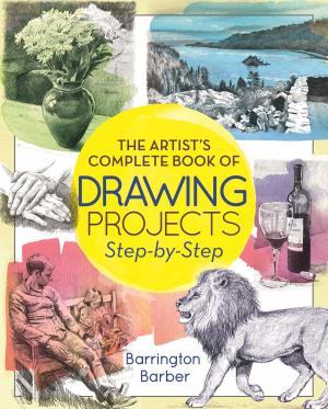 Cover of the book The Artist's Complete Book of Drawing Projects Step-by-Step by Dave Scharf