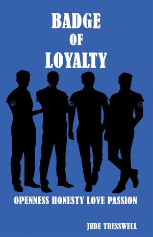 Cover of the book Badge of Loyalty by Julian M. Armstrong