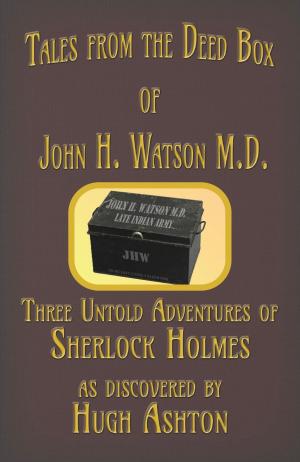 Cover of Tales from the Deed Box of John H. Watson M.D.