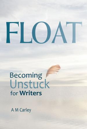 Cover of the book FLOAT by Kate Walker