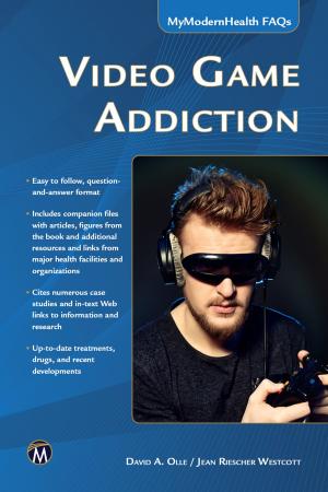 Cover of the book Video Game Addiction by Arshad Khan