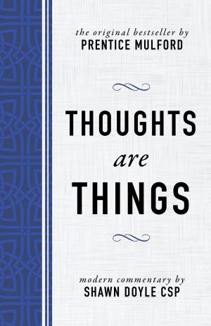 Book cover of Thoughts Are Things