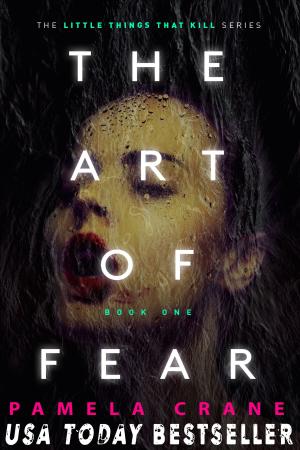 Cover of the book The Art of Fear by Joanne Carlton