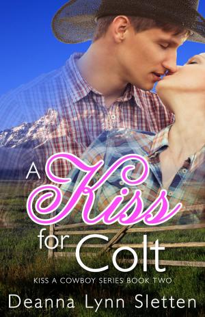 Book cover of A Kiss for Colt