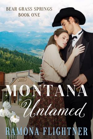 Book cover of Montana Untamed (Bear Grass Springs, Book One)