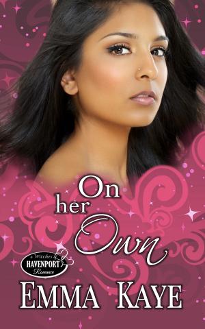 Cover of the book On Her Own by Ruth A. Casie, Lita Harris, Emma Kaye, Nicole S. Patrick, Julie Rowe