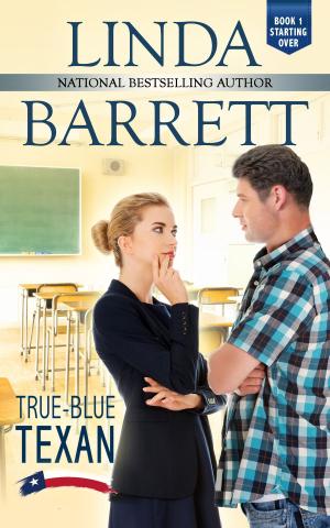 Cover of the book True-Blue Texan by Leah Sharelle