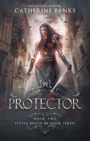 Cover of the book Protector (Little Death Bringer, Book Two) by Michael Wigington