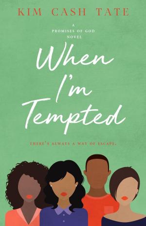 Cover of the book When I'm Tempted by Lisa Watson