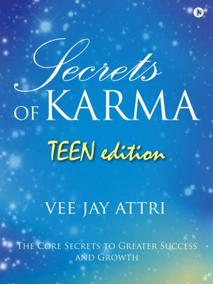 Cover of the book Secrets of Karma Teen Edition by Tathagata Mukhopadhyay