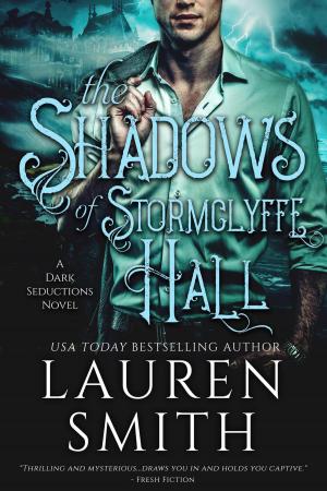 Cover of the book The Shadows of Stormclyffe Hall by Lauren Smith, Noah Chinn