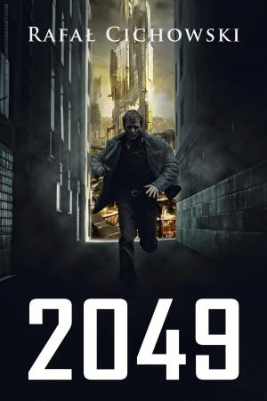 Cover of the book 2049 by Daniel Zazitski