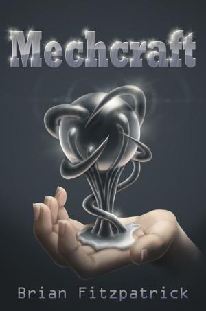 Cover of the book Mechcraft by Noa Gavin, Nick Scott
