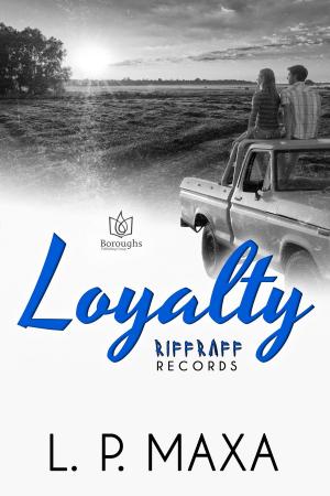 Cover of the book Loyalty by Charlotte Copper