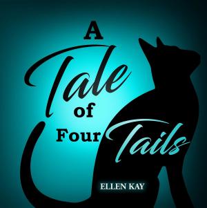 bigCover of the book A Tale of Four Tails by 
