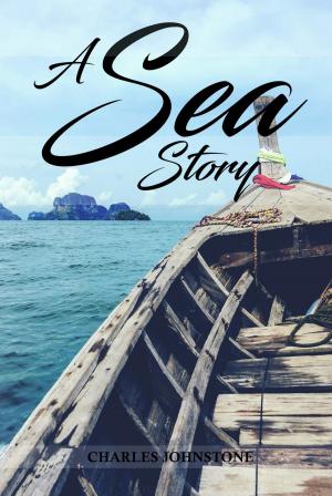 Cover of the book A Sea Story by Saharra White-Wolf