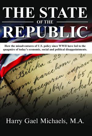 Cover of the book THE STATE OF THE REPUBLIC by Dr. Kathy Stewart