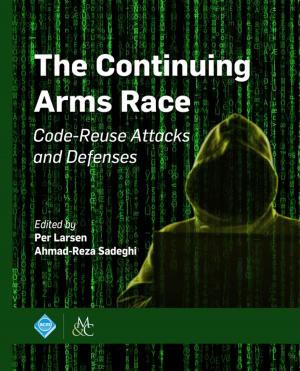 Cover of the book The Continuing Arms Race by Jason Jerald