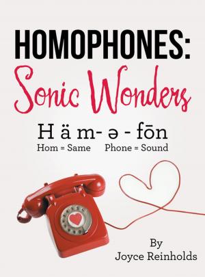 Cover of the book Homophones: Sonic Wonders by Leah Bethune Stevens