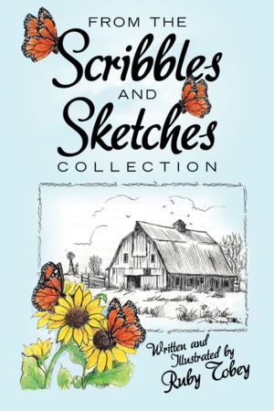 Cover of the book From the Scribbles and Sketches Collection by David E. Plante