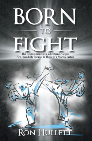 Cover of the book Born to Fight by Dan Alan Rodriguez