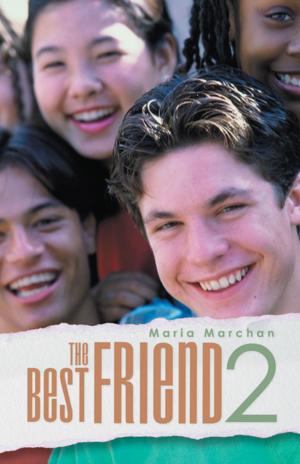 Cover of the book The Best Friend 2 by Michael F. Elmore MD