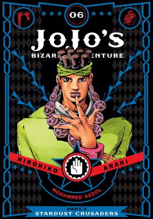 Cover of the book JoJo's Bizarre Adventure: Part 3--Stardust Crusaders, Vol. 6 by Tomu Ohmi