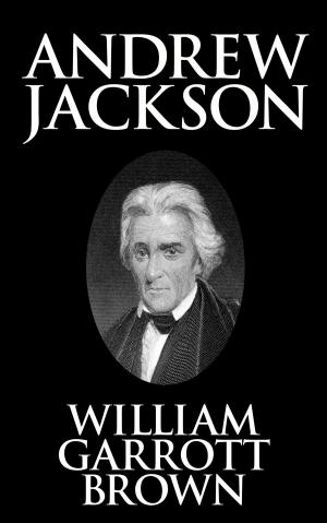 Cover of the book Andrew Jackson by Sir Arthur Conan Doyle
