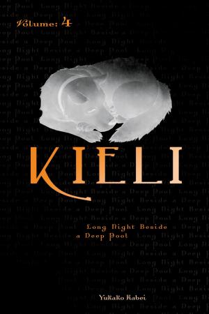 Cover of the book Kieli, Vol. 4 (light novel) by Nagaru Tanigawa, Gaku Tsugano, Noizi Ito