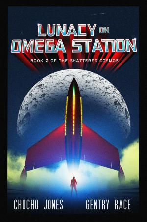 bigCover of the book Lunacy on Omega Station by 