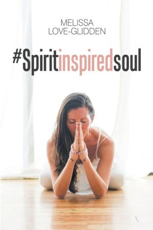 Cover of the book #Spiritinspiredsoul by Thirdeye