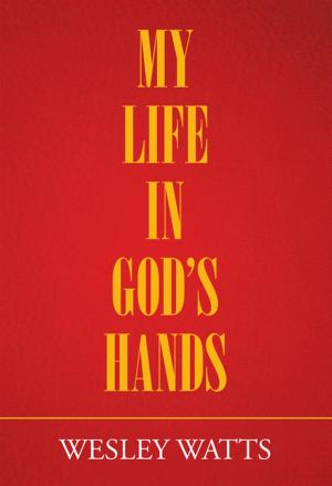 Cover of the book My Life in God’S Hands by Bob Close