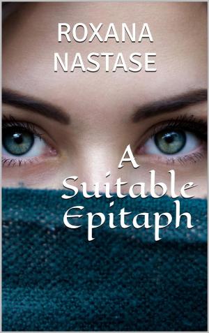 Cover of the book A Suitable Epitaph by Christa Schyboll