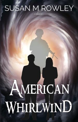 Cover of the book American Whirlwind by Angela Raby