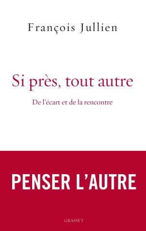Cover of the book Si près, tout autre by Robert Ludlum, Eric van Lustbader